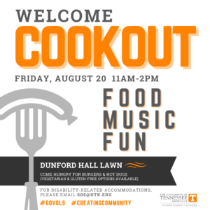 SDS Cookout on the Dunford Hall Lawn on Friday, August 20 from 11 am to 2 pm. come hungry for burgers, hot dogs, vegetarian and gluten free options.